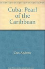 Cuba/Pearl of the Caribbean