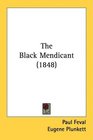 The Black Mendicant