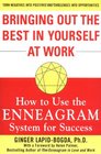 Bringing Out the Best in Yourself at Work  How to Use the Enneagram System for Success