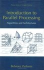 Introduction to Parallel Processing  Algorithms and Architectures