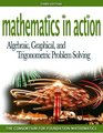 Mathematics in Action Algebraic Graphical and Trigonometric Problem Solving plus MyMathLab Student Starter Kit
