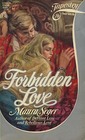 Forbidden Love (Tapestry Romance, No 20)