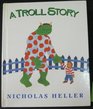 A troll story