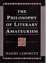 The Philosophy of Literary Amateurism