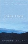 Carolina: Mountain Man / A Whole New World / Call of the Mountain / Whiter Than Snow