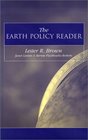 The Earth Policy Reader Today's Decisions Tomorrow's World