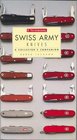 Swiss Army Knives A Collector's Companion