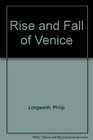 The rise and fall of Venice