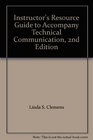 Instructor's Resource Guide to Accompany Technical Communication 2nd Edition