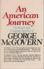 An American Journey the Presidential Speeches of George McGovern