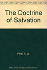 The doctrine of salvation
