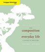 The Composition of Everyday Life A Guide to Writing Concise Edition
