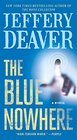 The Blue Nowhere: A Novel