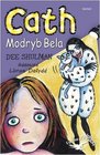 Cath Modryb Bela