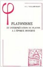 Platonisme et interpretation de platon a l'epoque moderne
