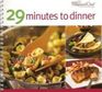 29 Minutes to Dinner
