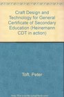 Craft Design and Technology for General Certificate of Secondary Education