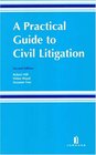 A Practical Guide to Civil Litigation