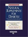 Natural Supplements for Diabetes  Practical and Proven Health Suggestions for Types 1 and 2 Diabetes