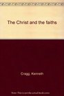 The Christ and the faiths