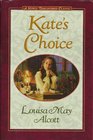 Kate's Choice / What Love Can Do / Gwen's Adventure in the Snow (Large Print)