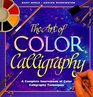The Art of Color Calligraphy