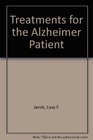 Treatments for the Alzheimer Patient