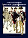Military Uniforms in America Era of the American Revolution
