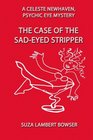 Celeste Newhaven Psychic Eye The Case of the SadEyed Stripper