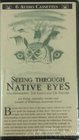Seeing Through Native Eyes Understanding the Language of Nature