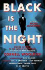 Black is the Night Stories inspired by Cornell Woolrich