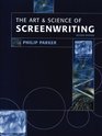 The Art and Science of Screenwriting