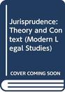 Jurisprudence Theory  Context 3rd edition