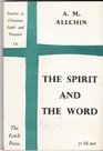 Spirit and the Word