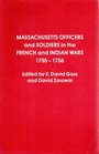 Massachusetts Officers and Soldiers in the French and Indian Wars 1755 1756