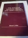 Nuclear Weapons Freeze and Arms Control