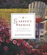 A Garden's Promise Spiritual Reflections on Growing from the Heart