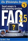 Faq 25 Sound Answers To Real Computing Questions