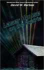 Laser House on the Prairie