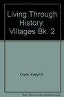 Living Through History Villages Bk 2