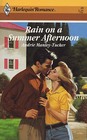 Rain on a Summer Afternoon (Harlequin Romance, No 20)