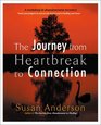The Journey from Heartbreak to Connection