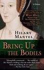Bring Up the Bodies (Wolf Hall Trilogy)