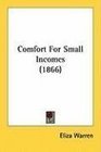 Comfort For Small Incomes