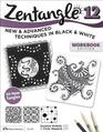 Zentangle 12 Workbook Edition Innovative Art Techniques  Projects