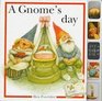 A Gnome's Day