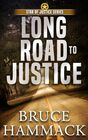Long Road to Justice: A clean police procedural full of action, mystery and suspense (Star of Justice Series)