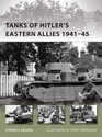 Tanks of Hitler's Eastern Allies 1941-45 (New Vanguard)