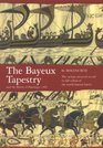 Bayeux Tapestry & the Battle of Hastings 1066, 5th Edition: And the Battle of Hastings 1066