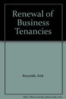 Renewal of Business Tenancies